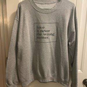 Inspirational Quote Sweatshirt